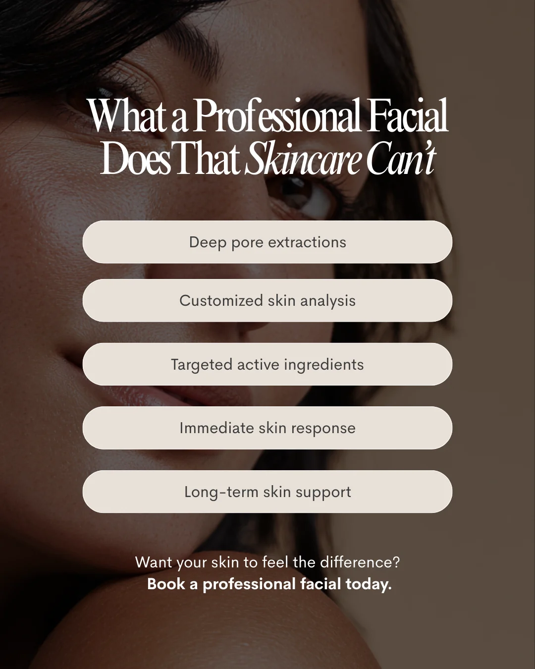 Esthetician template — what a professional facial does that skincare cannot